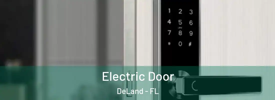 Electric Door DeLand - FL