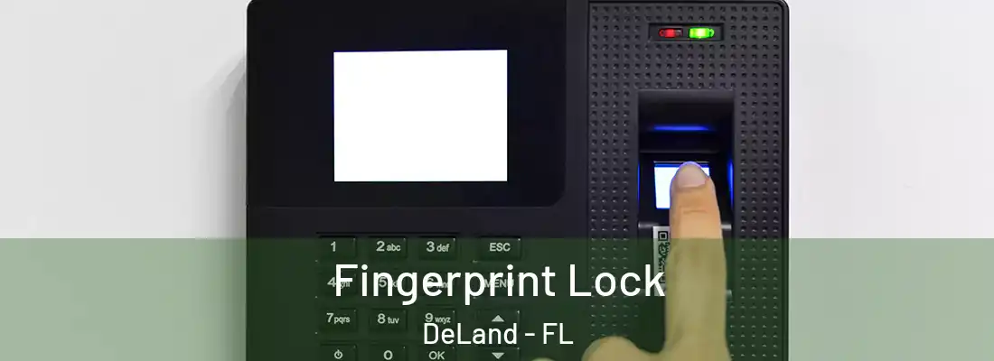  Fingerprint Lock DeLand - FL