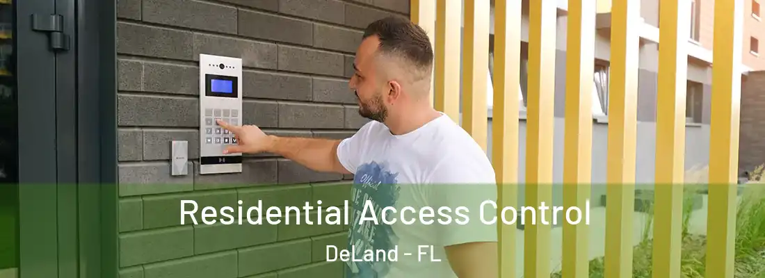  Residential Access Control DeLand - FL