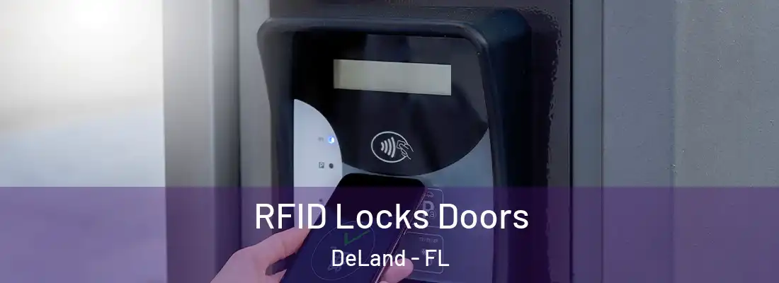 RFID Locks Doors DeLand - FL