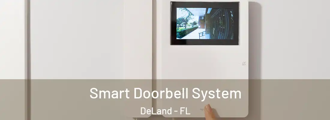  Smart Doorbell System DeLand - FL